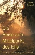 ebook: Die Reise zum Mittelpunkt des Ichs