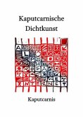 eBook: Kaputcarnische Dichtkunst
