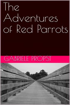 eBook: The Adventures of Red Parrots