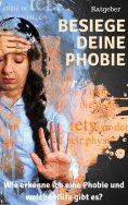 eBook: Besiege deine Phobie - Ratgeber