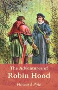 ebook: The Adventures of Robin Hood (Robin Hood legend)