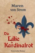 eBook: Die Lilie in Kardinalrot
