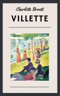ebook: Charlotte Brontë - Villette (Classic Books)