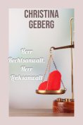 ebook: Herr Rechtsanwalt, Herr Linksanwalt