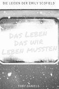 ebook: Das Leben dass wir leben mussten