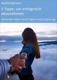 eBook: 5 Tipps, um erfolgreich abzunehmen