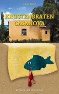 ebook: Krustenbraten-Casanova