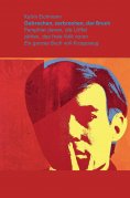 eBook: Gebrochen, zerbrochen, der Bruch