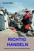 ebook: Richtig Handeln: