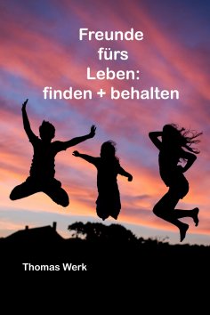 eBook: Freunde fürs Leben: