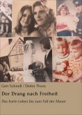 eBook: Der Drang nach Freiheit