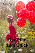 eBook: Der Pfad zum Glück