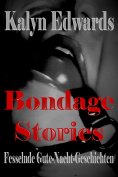 eBook: Bondage Stories - Fesselnde-Gute-Nacht-Geschichten