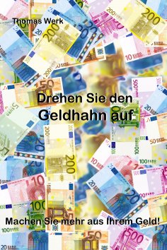 ebook: Drehen Sie den Geldhahn auf