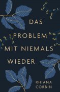 eBook: Das Problem mit niemals wieder