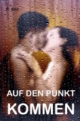 ebook: Auf den Punkt kommen
