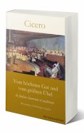 ebook: Vom höchsten Gut und vom größten Übel
