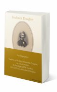 eBook: Frederick Douglass: Autobiographies