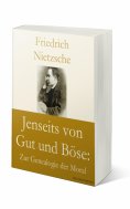 ebook: Jenseits von Gut und Böse: Zur Genealogie der Moral
