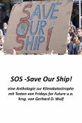 eBook: SOS - Save Our Ship! eine Anthologie zur Klimakatastrophe