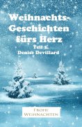 ebook: Weihnachtsgeschichten fürs Herz Teil 3.