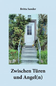 eBook: Zwischen Türen und Angel(n)