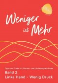 eBook: Weniger ist Mehr Band 2