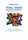 eBook: Total Touch - Das Lächeln des Körpers