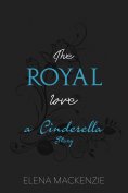 eBook: The Royal Love - A Cinderella Story