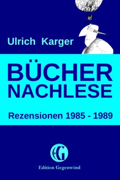 eBook: Büchernachlese: Rezensionen 1985 - 1989