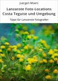 eBook: Lanzarote Foto-Locations Costa Teguise und Umgebung