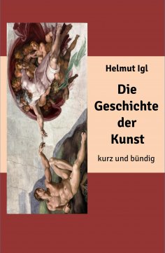 eBook: Die Geschichte der Kunst – kurz und bündig