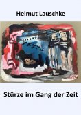 eBook: Stürze im Gang der Zeit