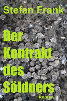 eBook: Der Kontrakt des Söldners