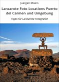 eBook: Lanzarote Foto-Locations Puerto del Carmen und Umgebung