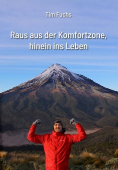 eBook: Raus aus der Komfortzone, hinein ins Leben