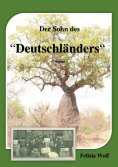 eBook: Der Sohn des Deutschländers