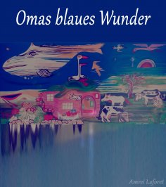 eBook: Omas blaues Wunder