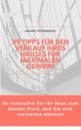 eBook: 99 Tipps für den Verkauf Ihres Hauses für maximalen Gewinn