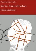 ebook: Berlin: Kontrollverlust
