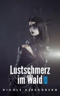 ebook: Lustschmerz im Wald (BDSM)