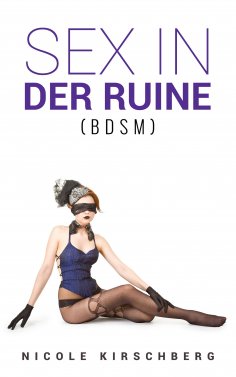 eBook: Sex in der Ruine (BDSM)