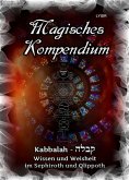 eBook: Magisches Kompendium - Kabbalah - Wissen und Weisheit im Sephiroth und Qlippoth
