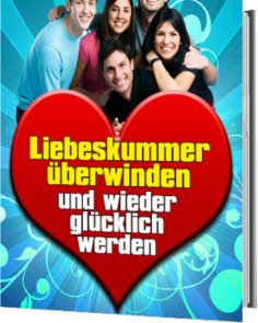 ebook: Liebeskummer überwinden