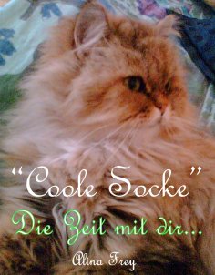 eBook: "Coole Socke" - Die Zeit mit dir...