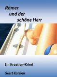 eBook: Römer und der schöne Herr