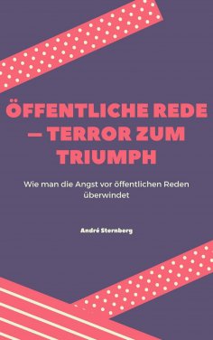ebook: Öffentliche Rede – Terror zum Triumph