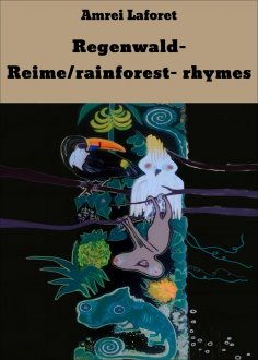 eBook: Regenwald- Reime/rainforest- rhymes