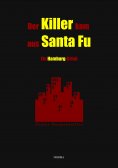 ebook: Der Killer kam aus Santa Fu