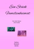 ebook: Ein Stück Familienheimat